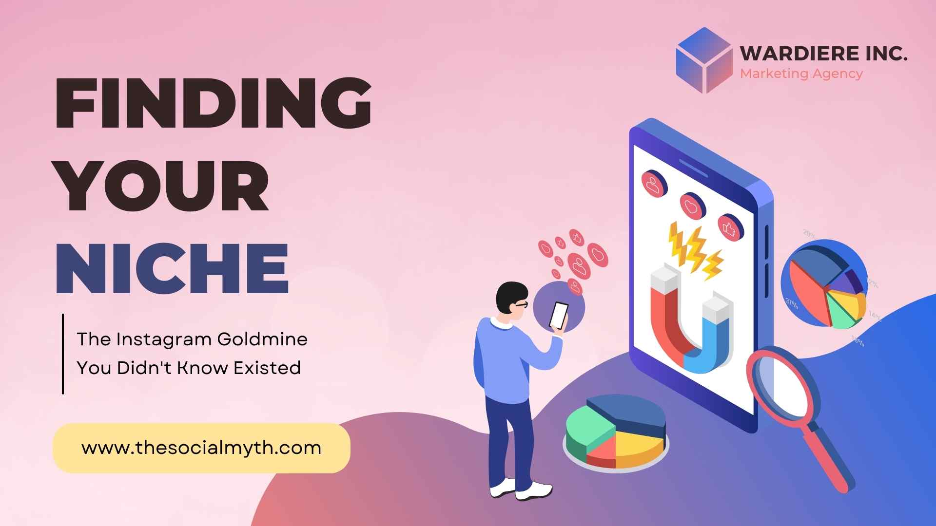 Finding Your Niche: The Instagram Goldmine You Didn’t Know Existed